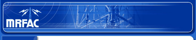  MRFAC is a certified FCC coordinator for private land mobile radio frequencies.